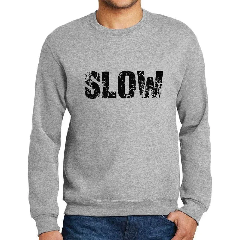 Men's Printed Graphic Sweatshirt Popular Words SLOW Grey Marl