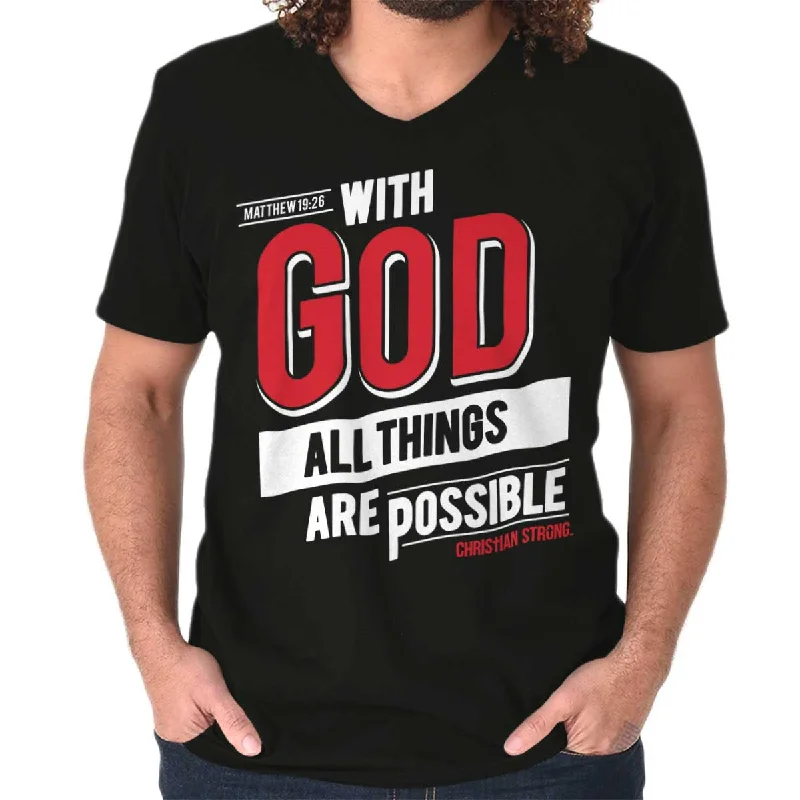 All Things Are Possible V-Neck T-Shirt