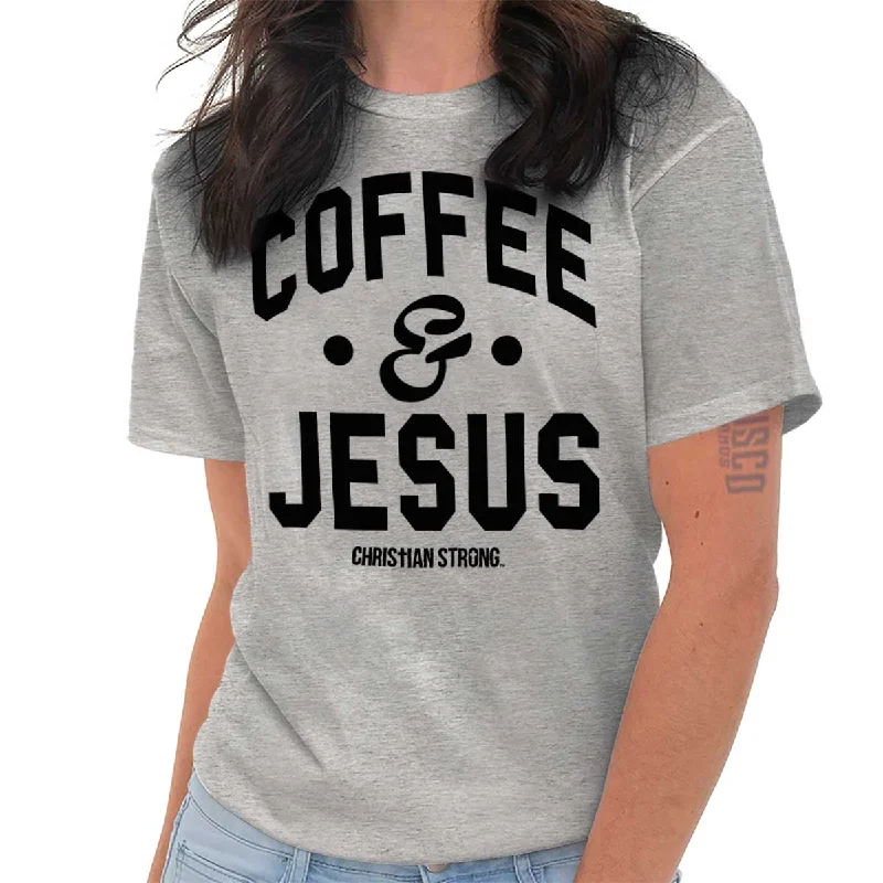 Coffee and Jesus T Shirt