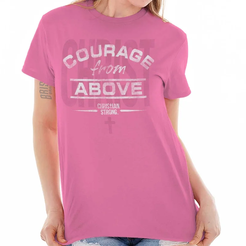 Courage From Above T-Shirt