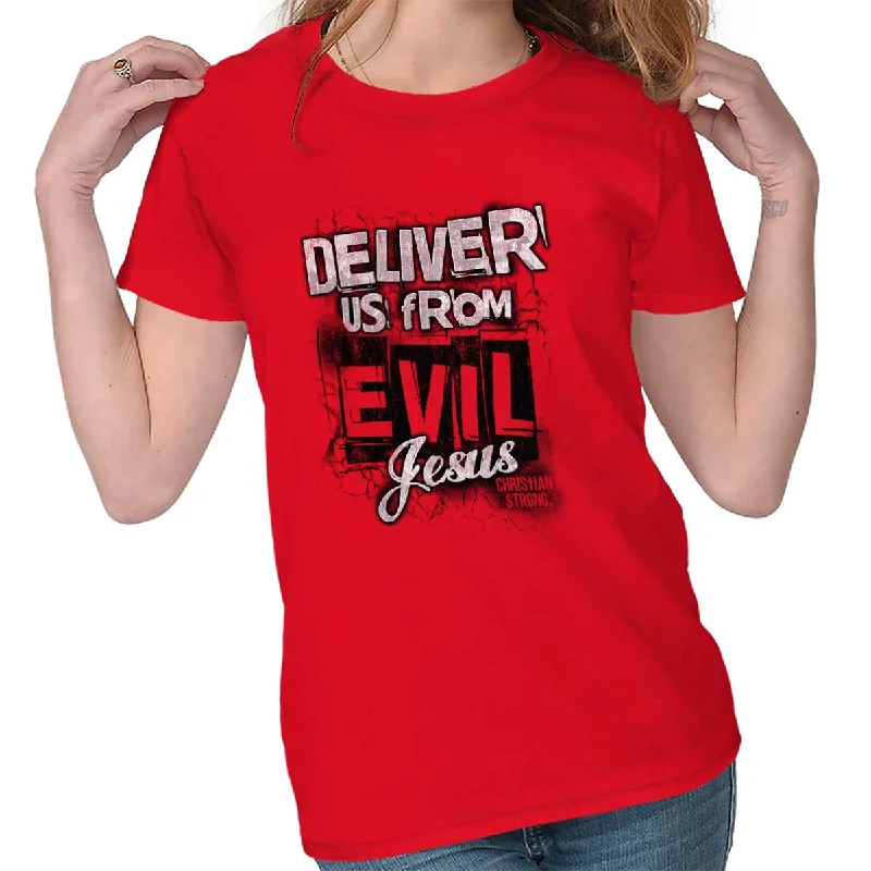 Deliver Us from Evil Ladies T Shirt