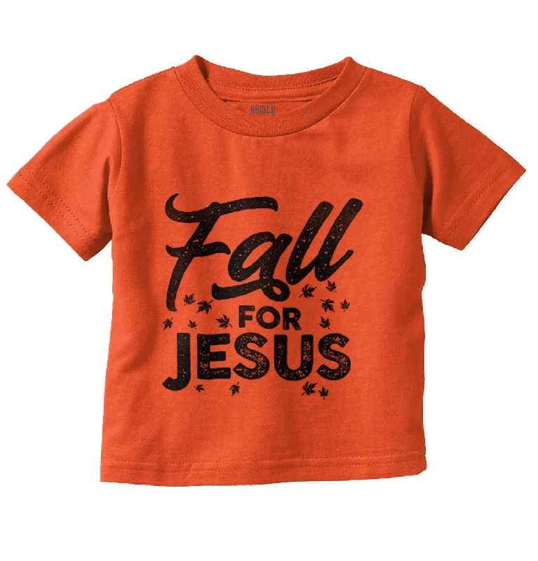 Fall for Jesus Infant Toddler T Shirt