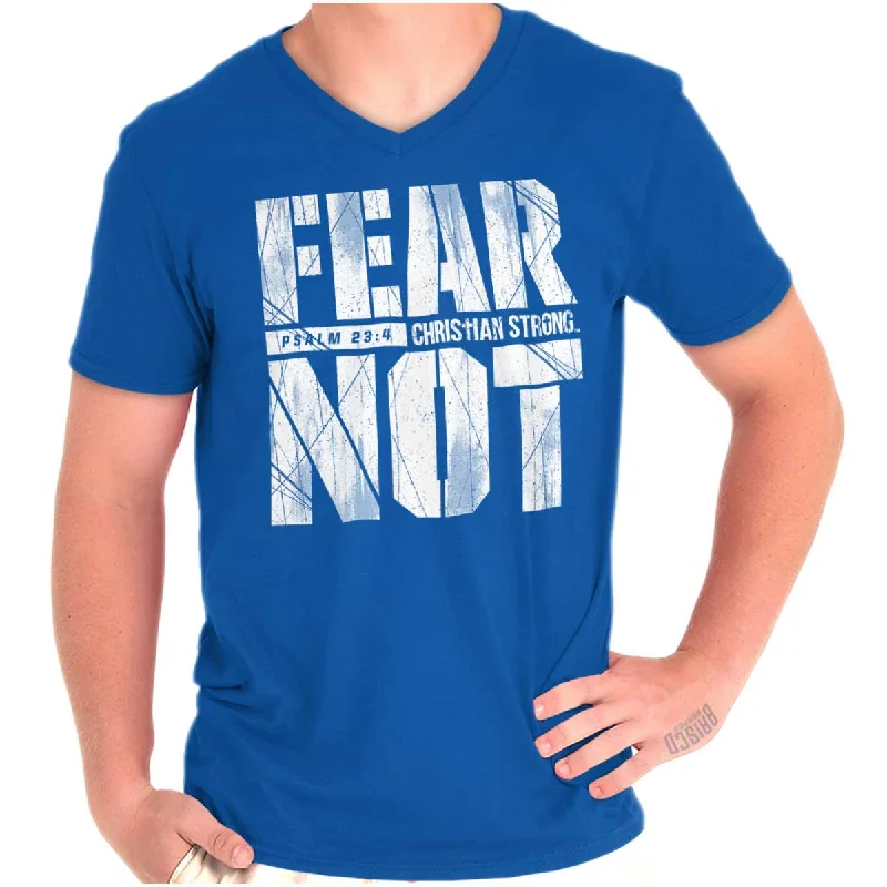 Fear Not Psalm 23:4 V-Neck T Shirt