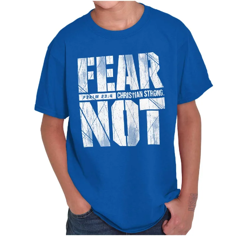 Fear Not Psalm 23:4 Youth T Shirt