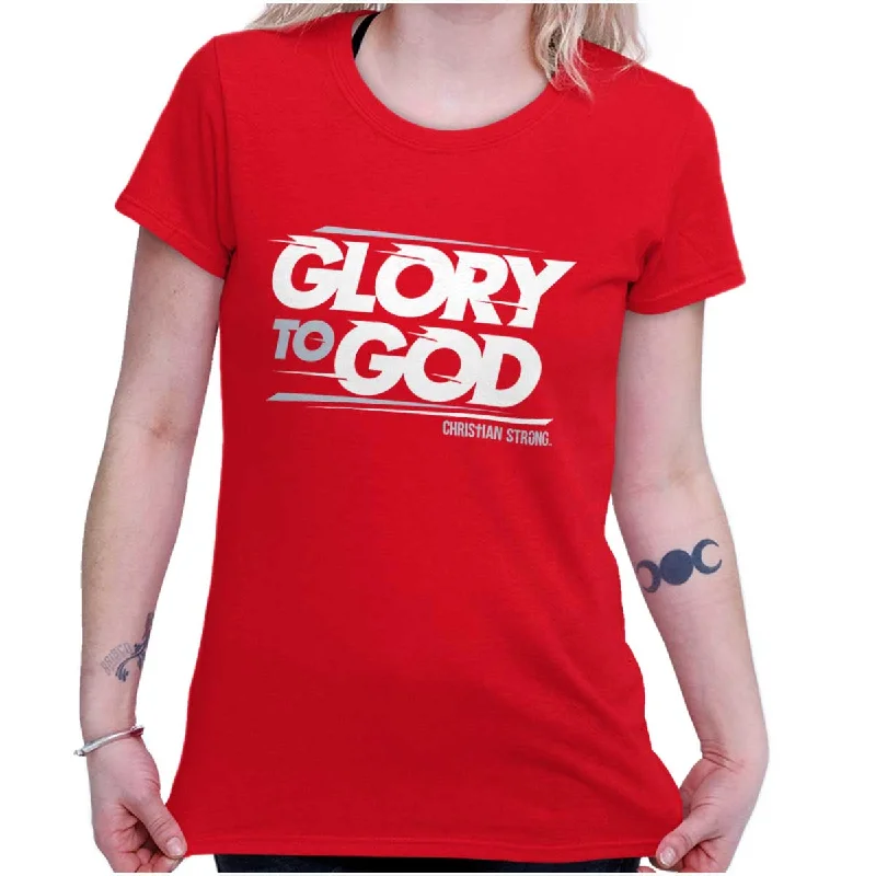 Glory to God Ladies T Shirt