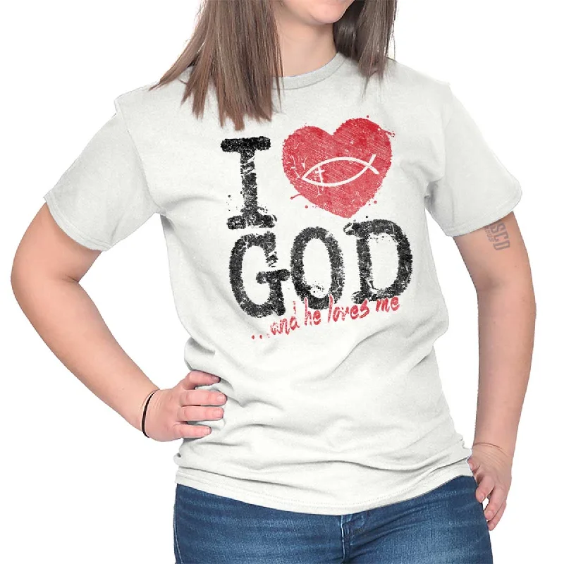 I Love God T Shirt