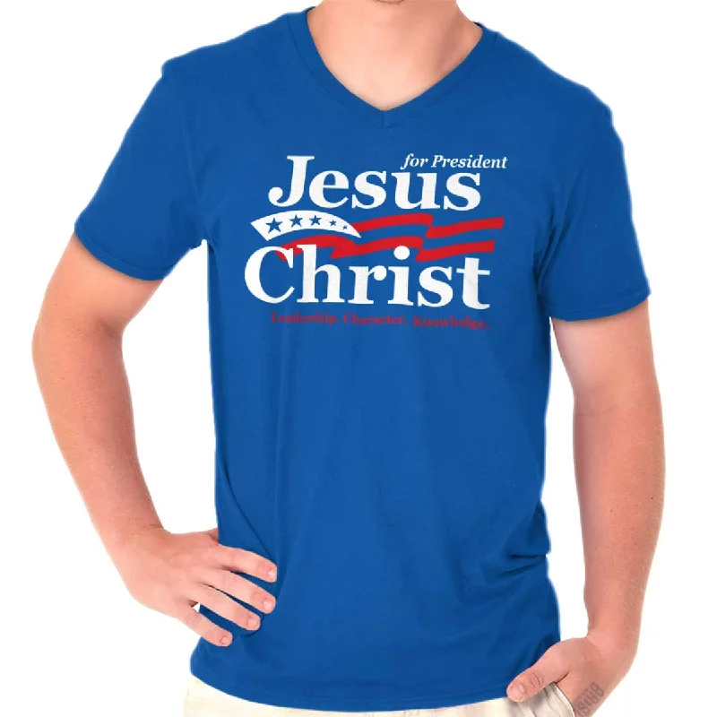 Jesus Christ For President V-Neck T-Shirt