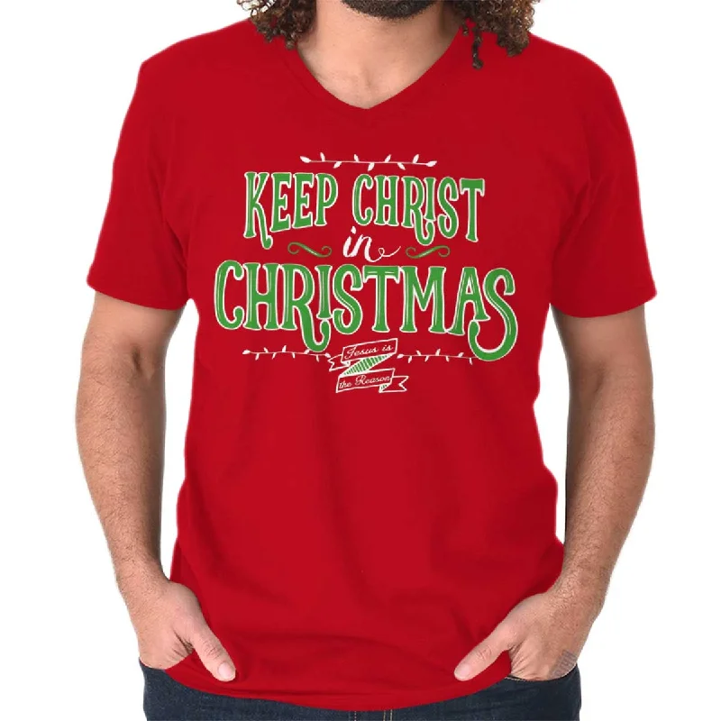 Keep Christ in Christmas V-Neck T-Shirt