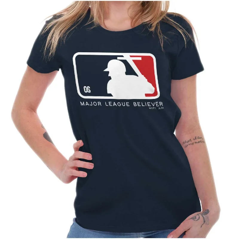 Major Leave Believer Ladies T Shirt