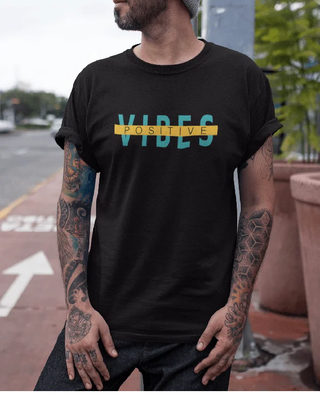 "POSITIVE VIBES"- HALF-SLEEVE T-SHIRT'S