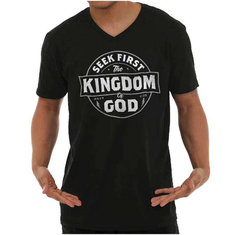 Seek First the Kingdom V-Neck T Shirt