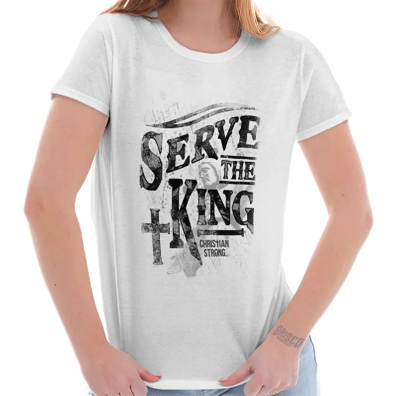 Serve The King Jesus Christ Ladies T-Shirt