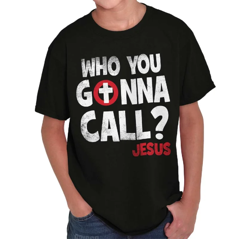 Who You Gonna Call Youth T-Shirt